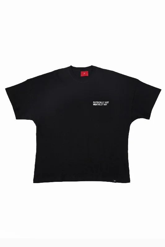 Physically Hot Mentally Not / Drop Shoulder Oversize T-shirt