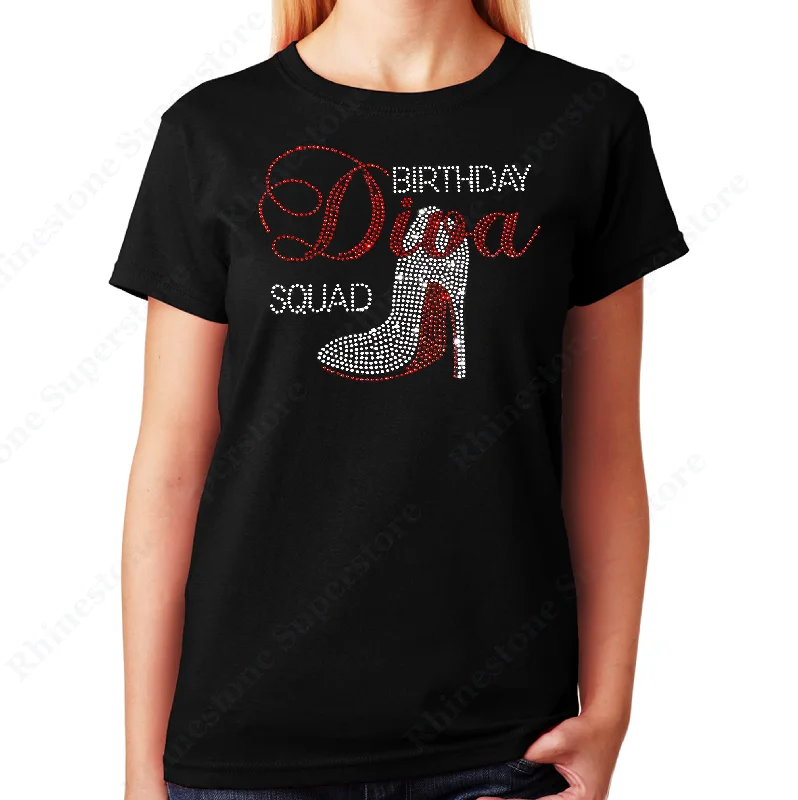 Women's / Unisex T-Shirt with Birthday Diva Squad with Heel in Rhinestones