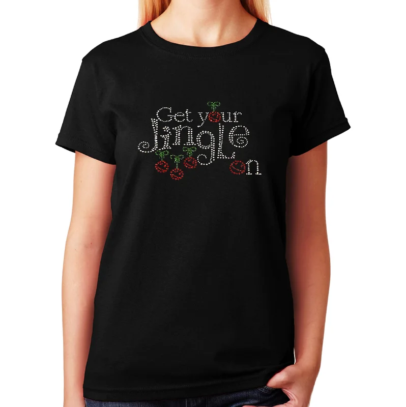 Women's / Unisex T-Shirt with Get your Jingle On Christmas in Rhinestones