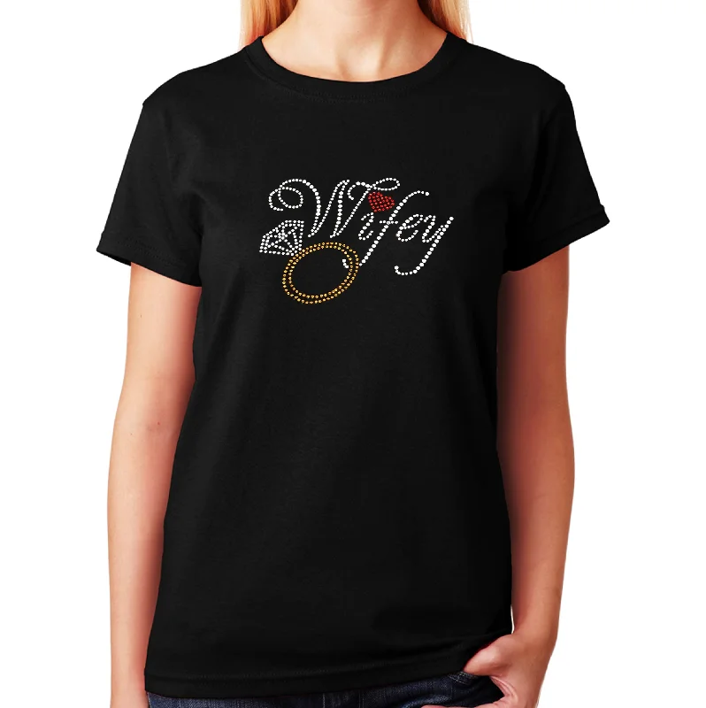 Women's / Unisex T-Shirt with Wifey with Ring in Rhinestones