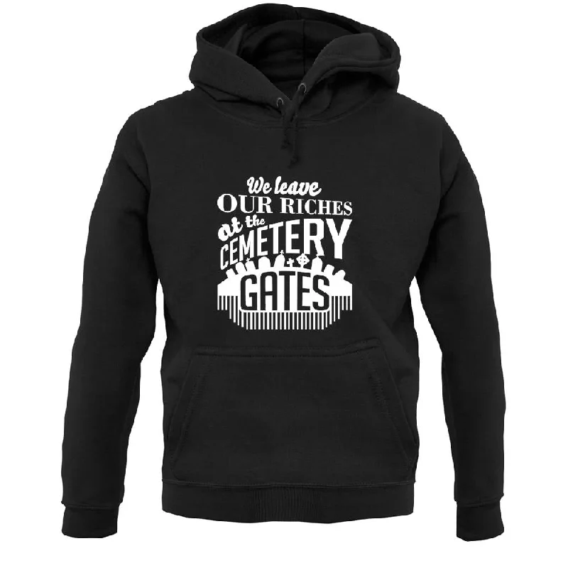 We Leave Our Riches Unisex Hoodie Hoodie with Velcro Closure Adjustable Secure